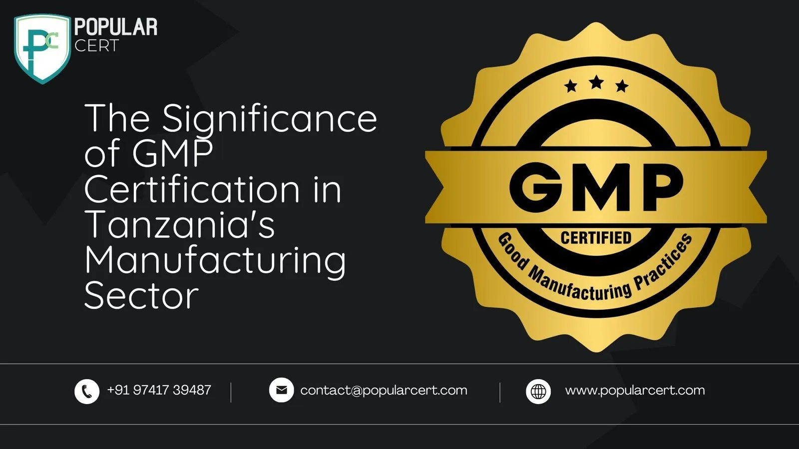 the significance of gmp certification in tanzania's manufacturing sector 1 the significance of gmp certification in tanzania's manufacturing sector