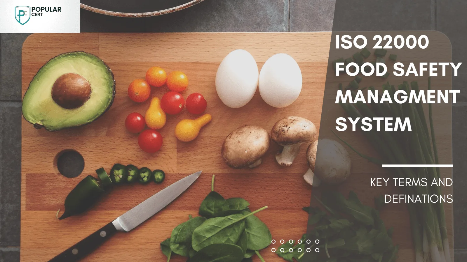 key terms and definitions in iso 22000 (food safety management systems)