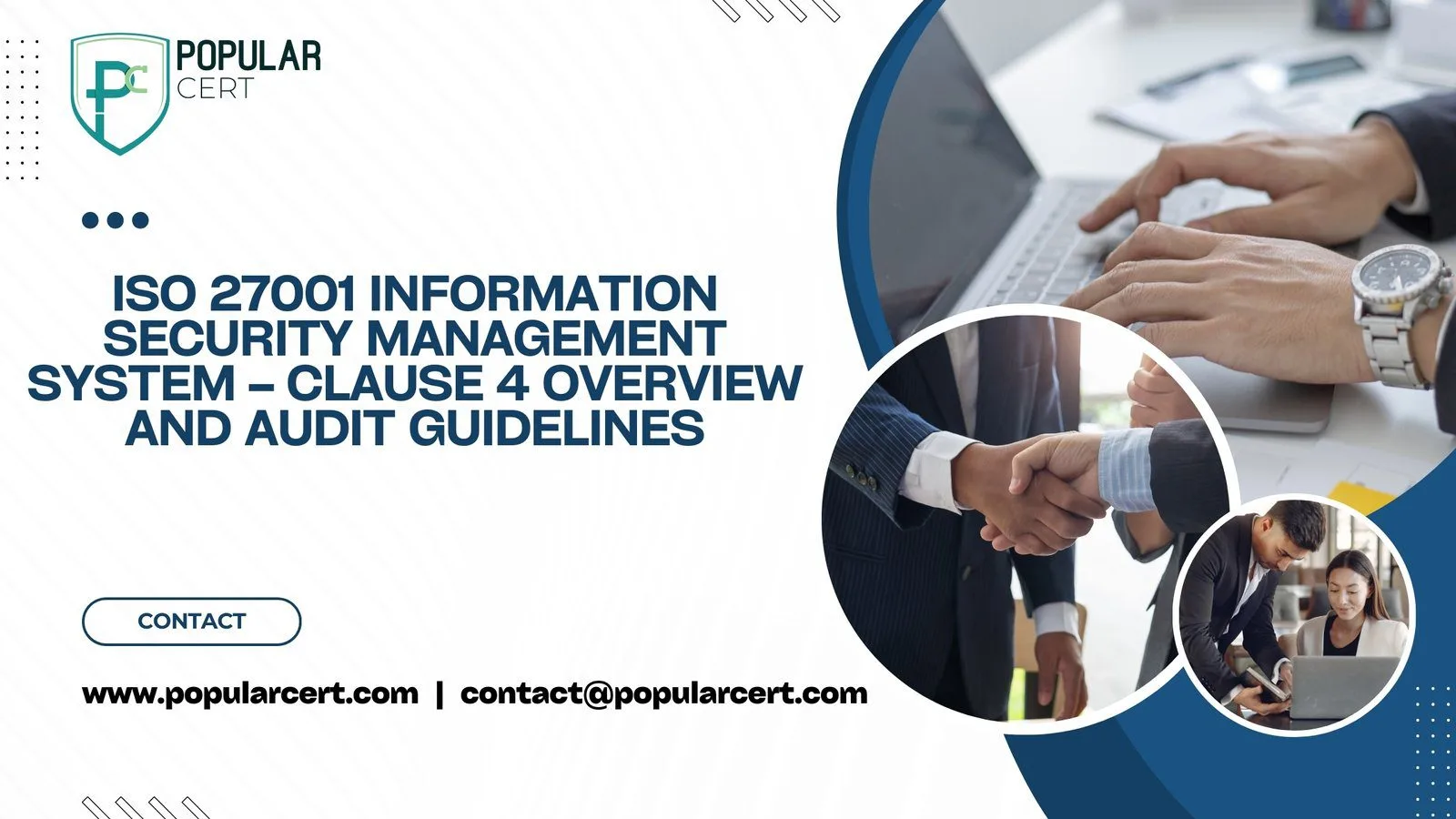 ISO 27001 Information Security Management System – Clause 4 Overview and Audit Guidelines 3 ISO-27001-Information-Security-Management System