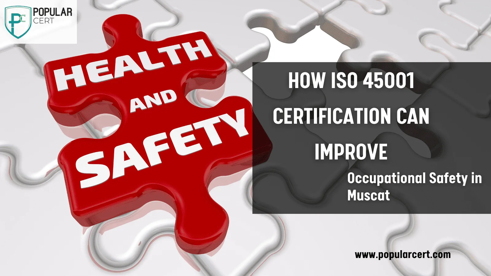 how-iso-45001-certification-can-improve-occupational-safety-in-muscat