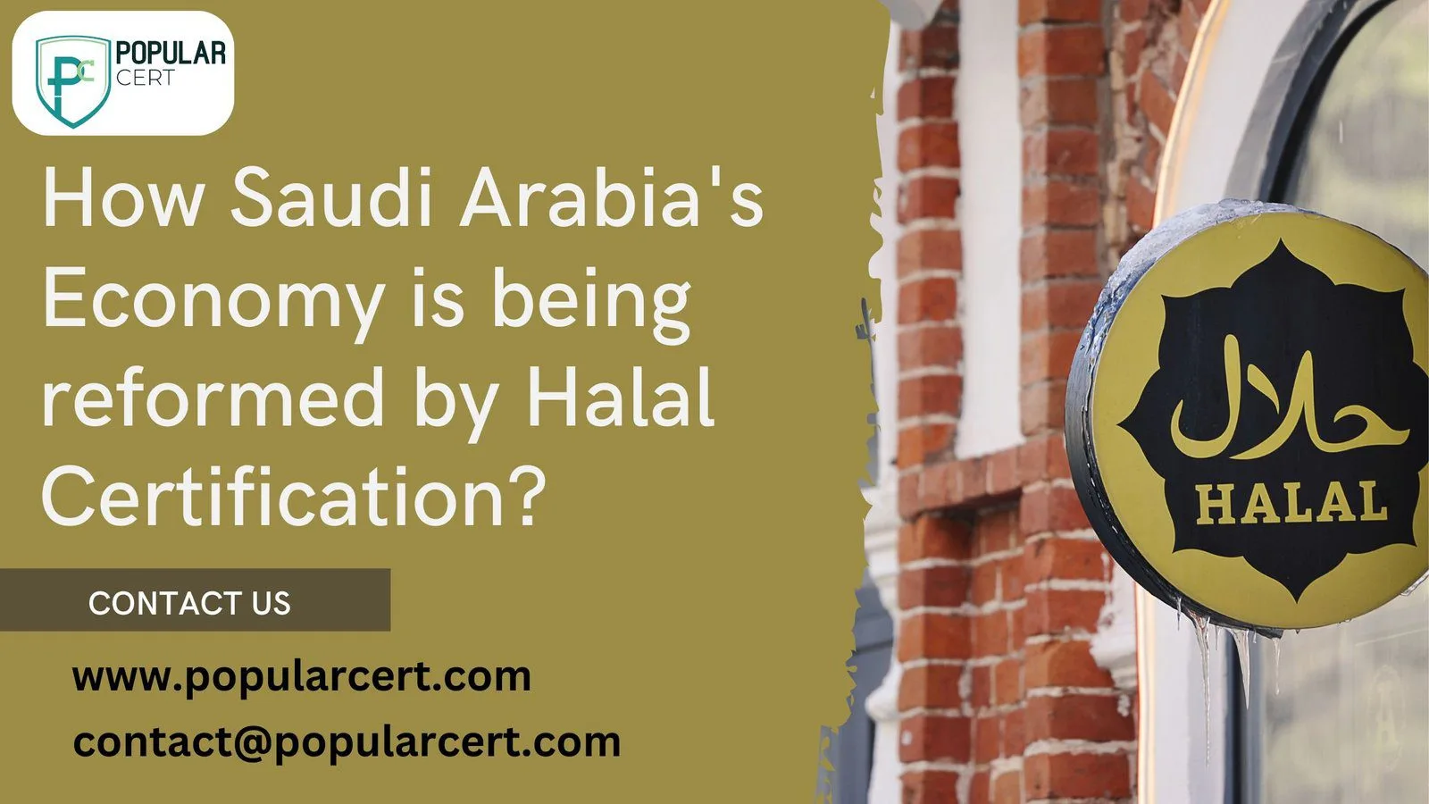 How-Saudi-Arabia's-Economy-is-being-reformed by Halal-Certification