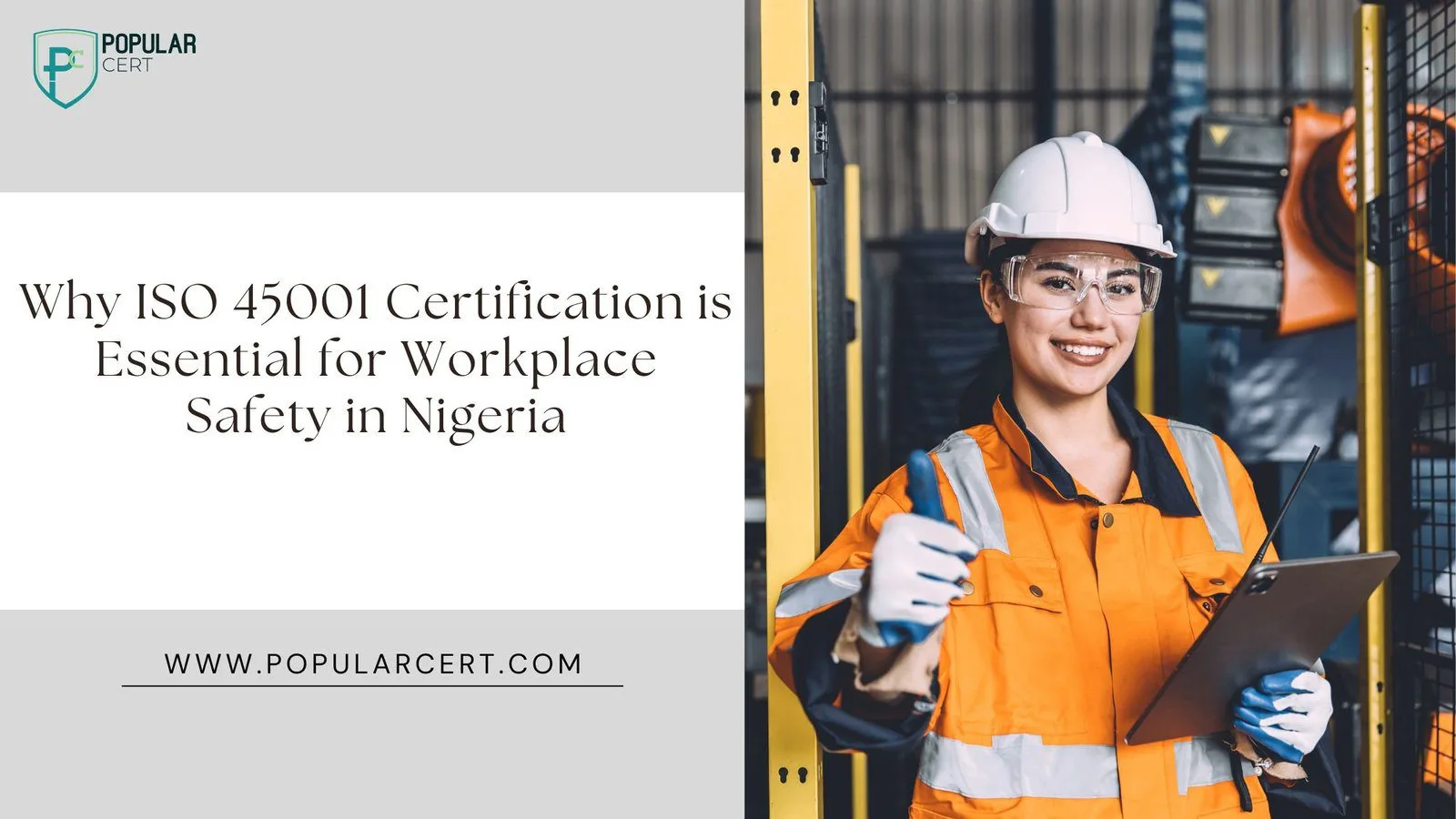 Why ISO 45001 Certification is Essential for Workplace Safety in Nigeria
