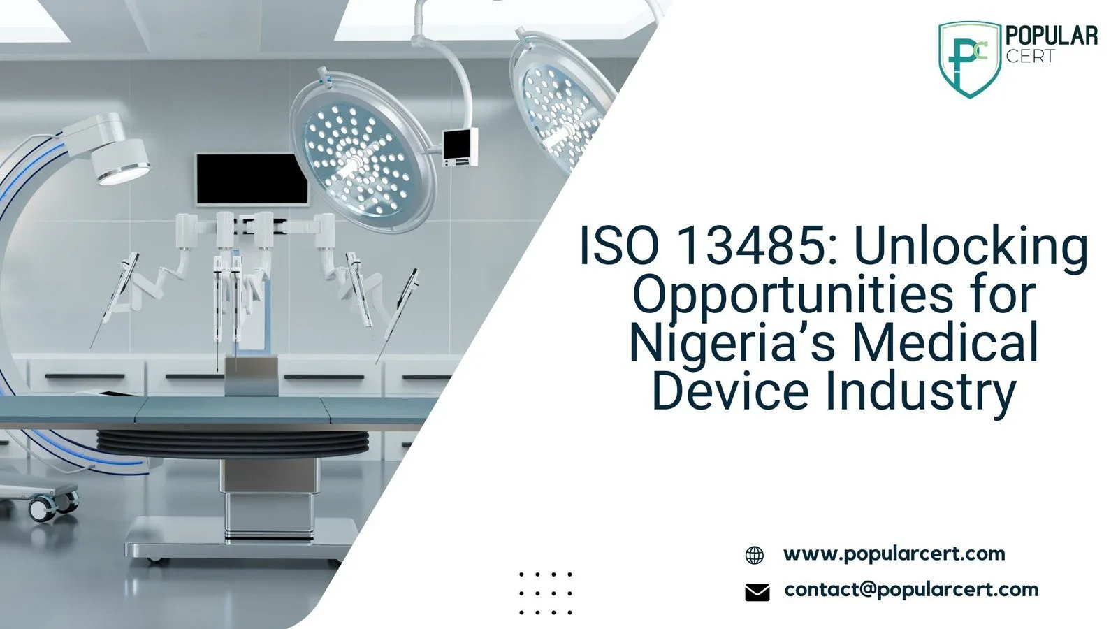 iso-13485:-unlocking-opportunities-for-nigeria’s-medical-device-industry