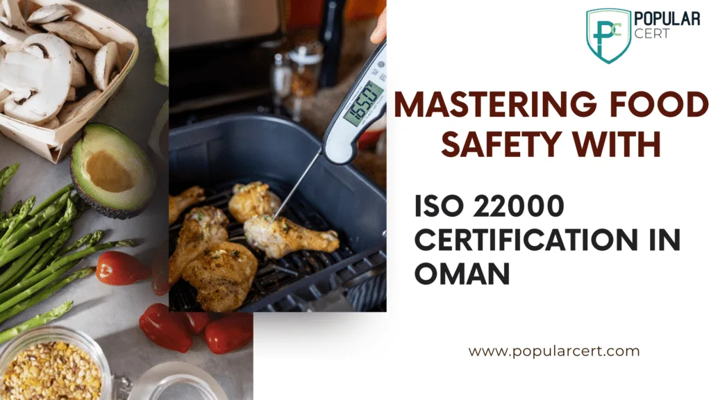 Mastering-Food-Safety-With-ISO-22000-Certification-in-Oman