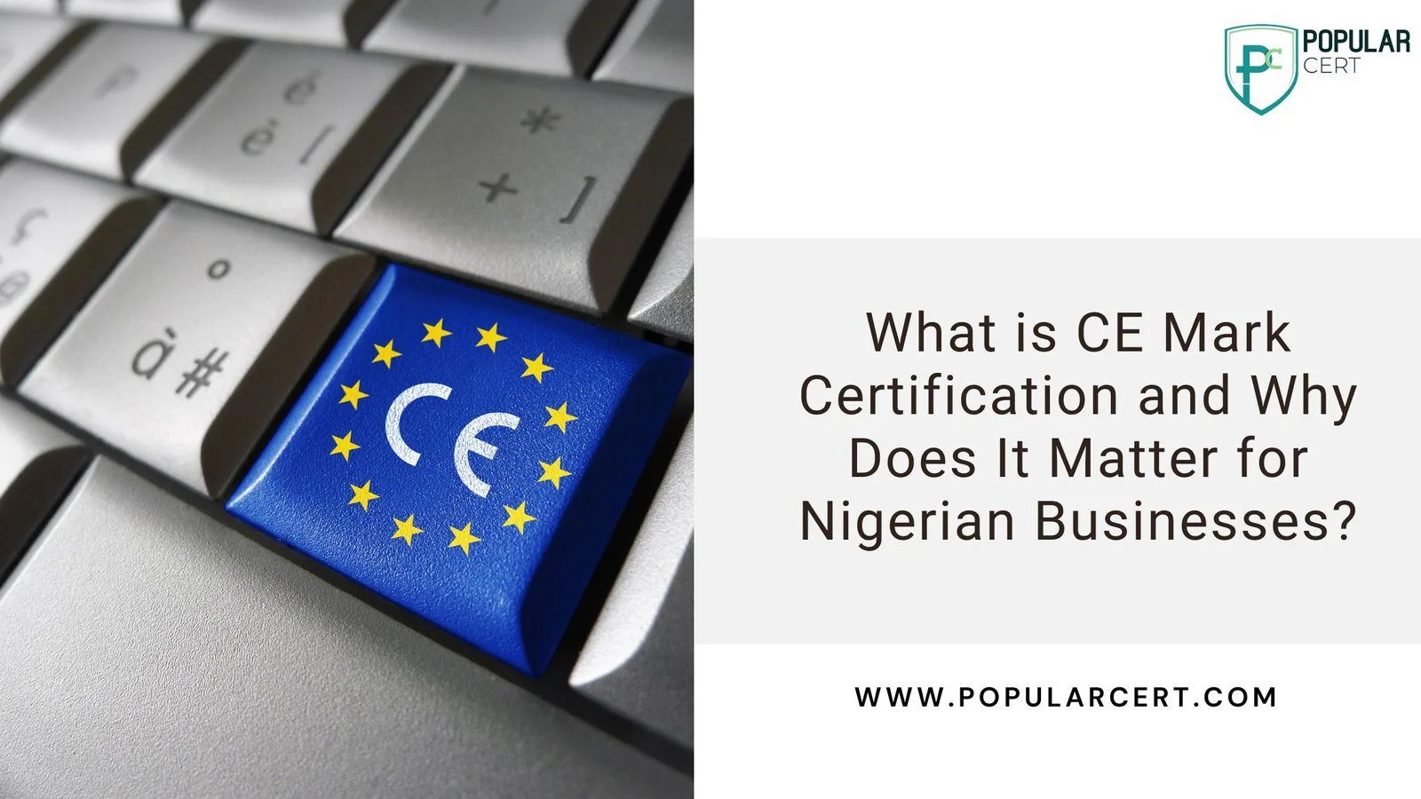 What-is-CE-Mark-Certification-and-Why-Does-It-Matter-for-Nigerian-Businesses