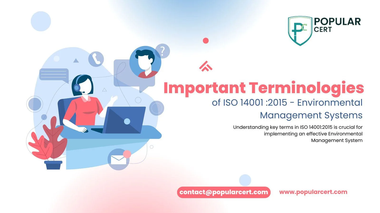 Important Terminologies of ISO 14001:2015 - Environmental Management Systems 1 Important Terminologies of ISO 14001:2015 - Environmental Management Systems