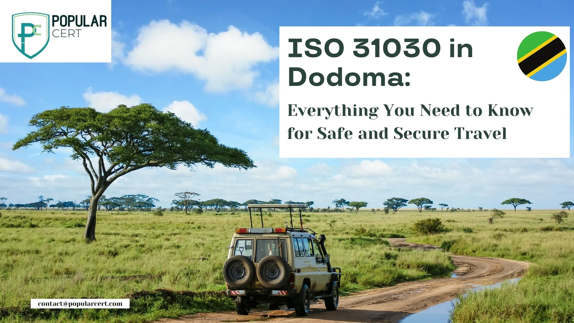 ISO 31030 in Dodoma: Everything You Need to Know for Safe and Secure Travel