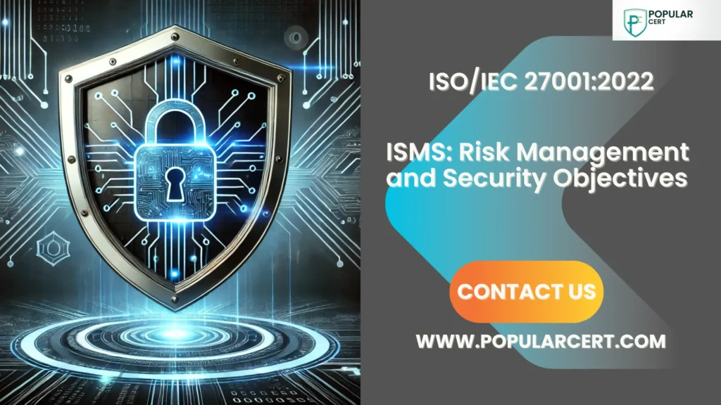 building a resilient isms risk management and security objectives in isoiec 270012022