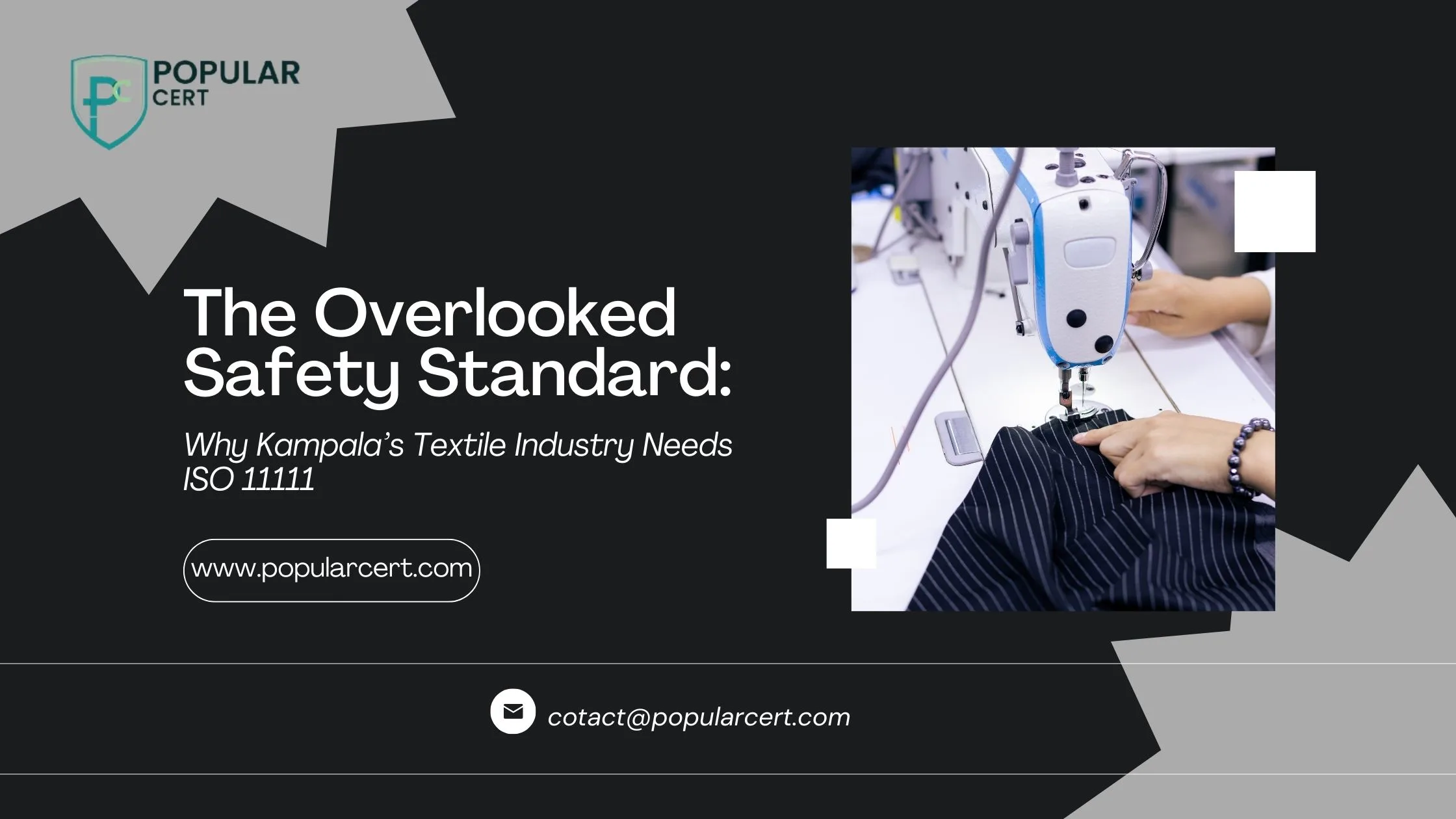 The Overlooked Safety Standard: Why Kampala’s Textile Industry Needs ISO 11111