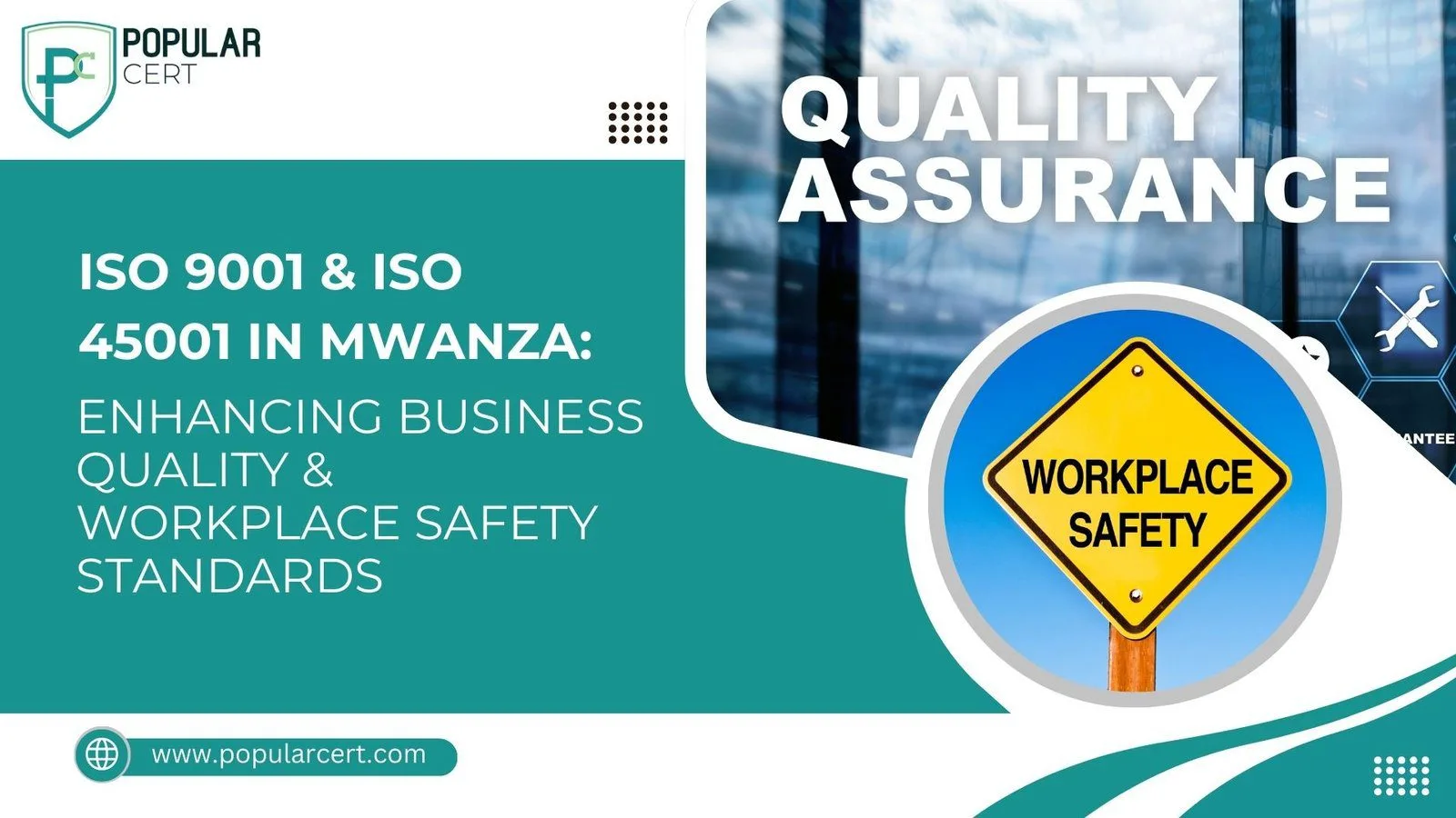 iso 9001 & iso 45001 in mwanza: enhancing business quality & workplace safety standards