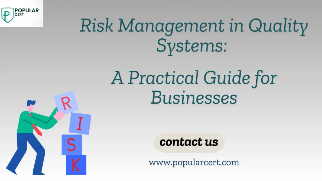 risk-management-in-quality-systems:-a-practical-guide-for-businesses