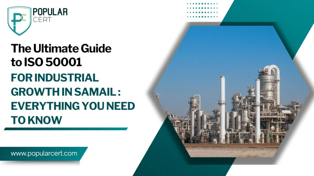 The-Ultimate-Guide-to-ISO-50001-for-Industrial-Growth-in-Samail-Everything-You-Need-to-Know