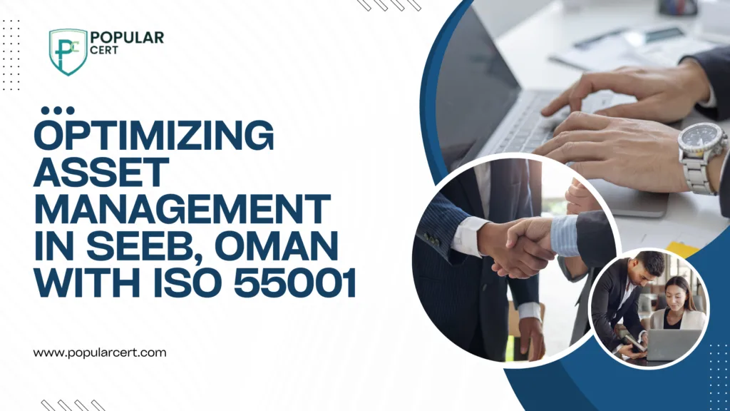 Optimizing-Asset-Management-in-Seeb-Oman-with-ISO-55001