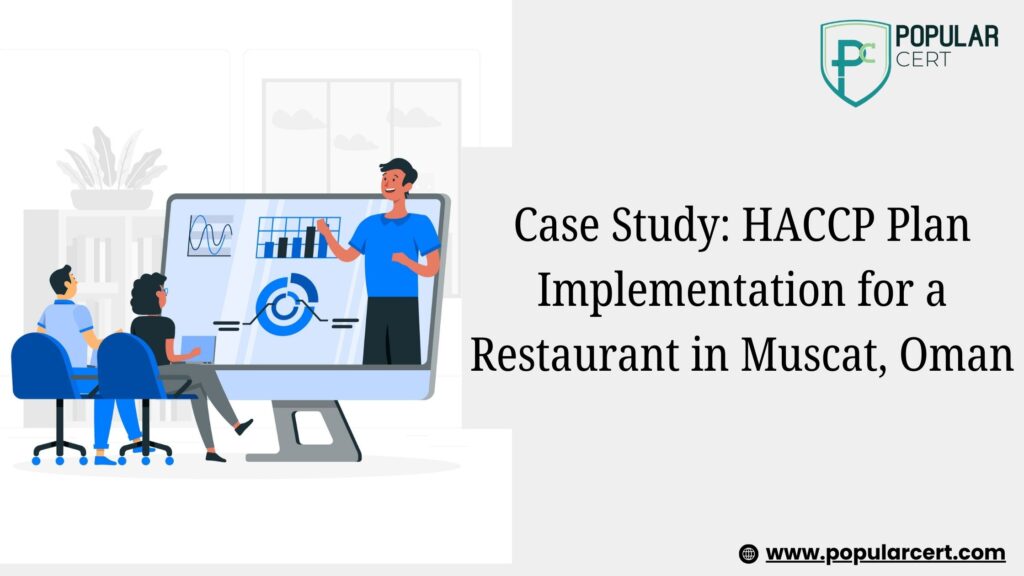 Case-Study-HACCP-Plan-Implementation-for-a-Restaurant-in-Muscat-Oman