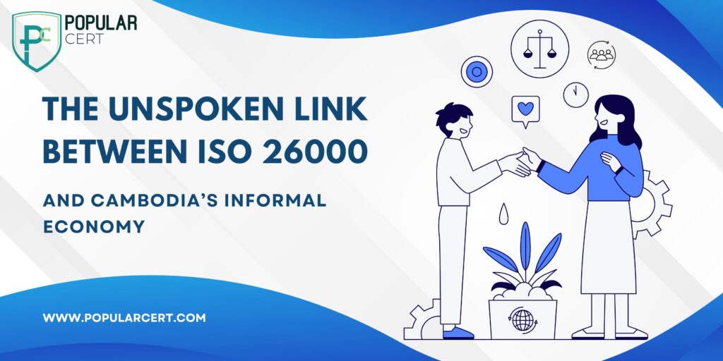 the unspoken link between iso 26000 and cambodia’s informal economy