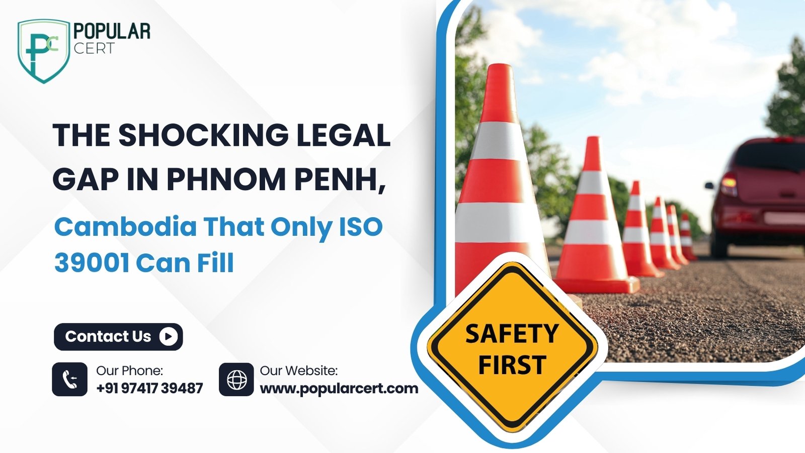 The Shocking Legal Gap in Phnom Penh, Cambodia That Only ISO 39001 Can Fill
