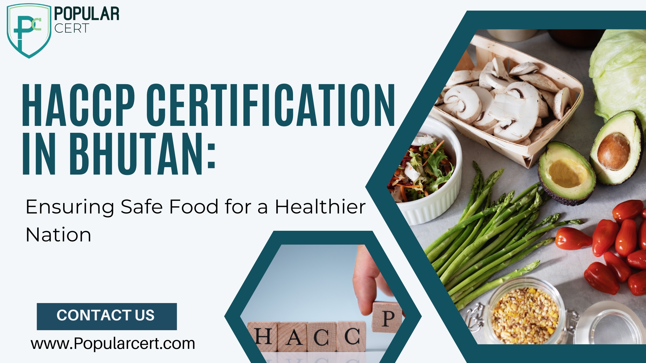 haccp certification in bhutan: ensuring safe food for a healthier nation