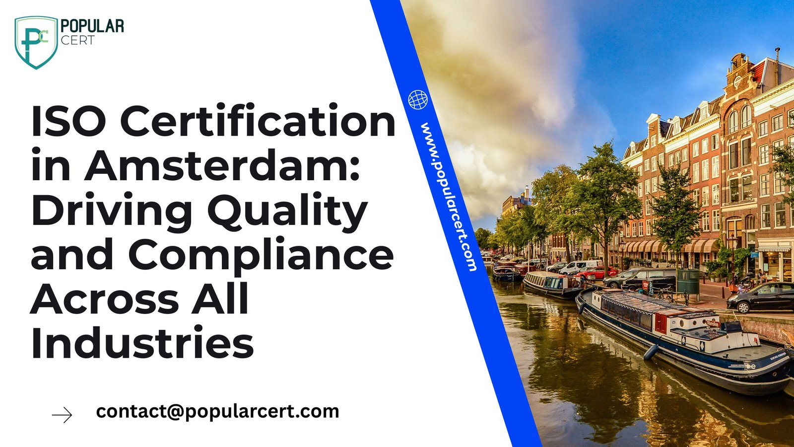 ISO Certification in Amsterdam: Driving Quality and Compliance Across All Industries