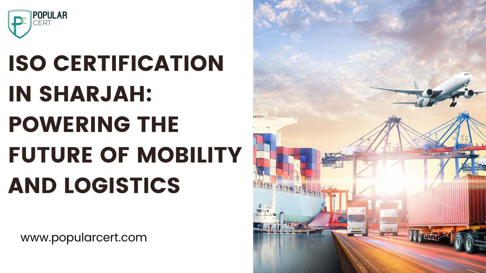 ISO Certification in Sharjah: Powering the Future of Mobility and Logistics