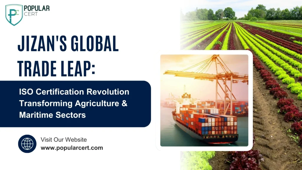 iso-certification-revolution-transforming-agriculture-&-maritime-sectors