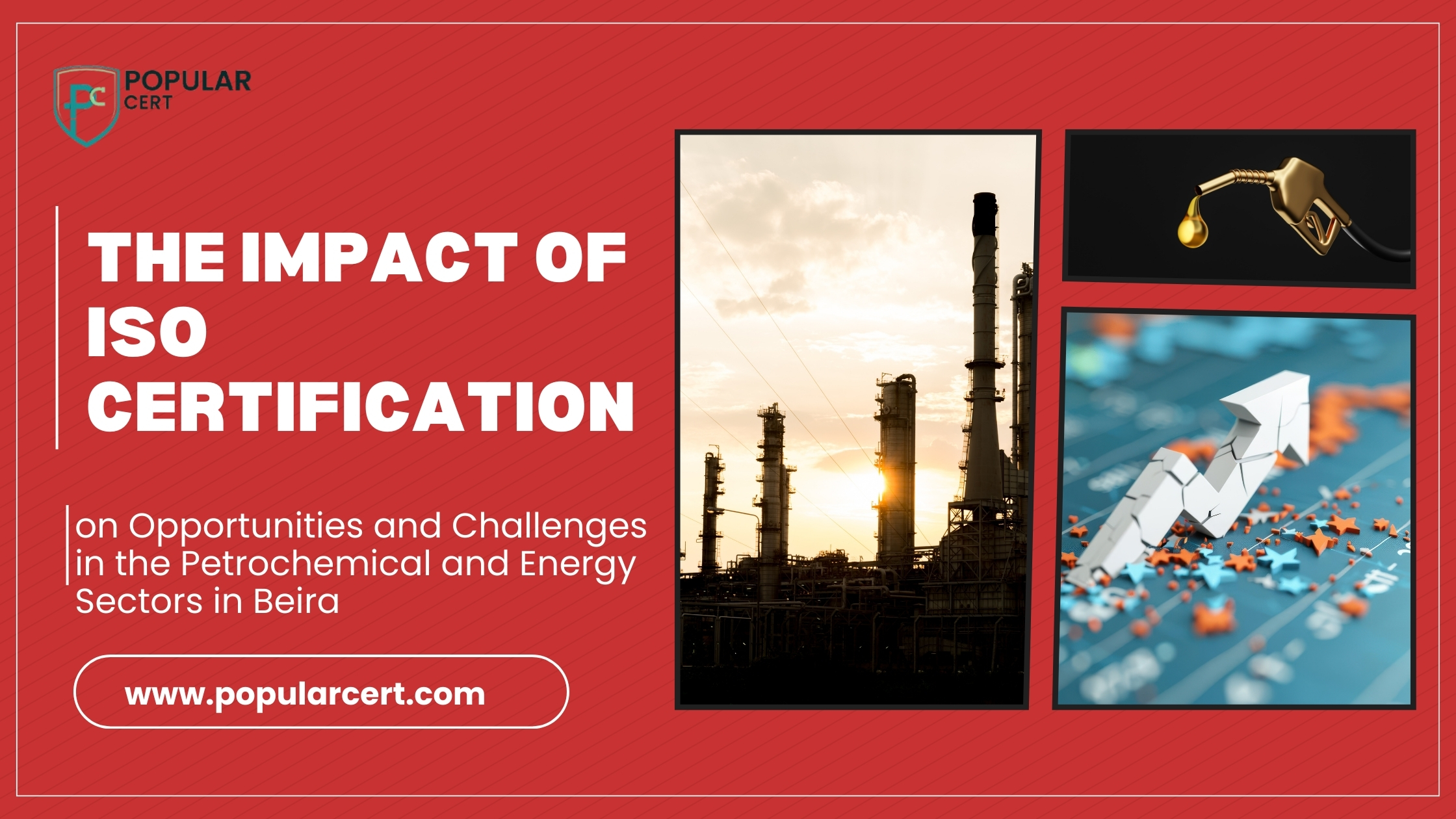 iso certification benefits and challenges in beira's petrochemical and energy industries