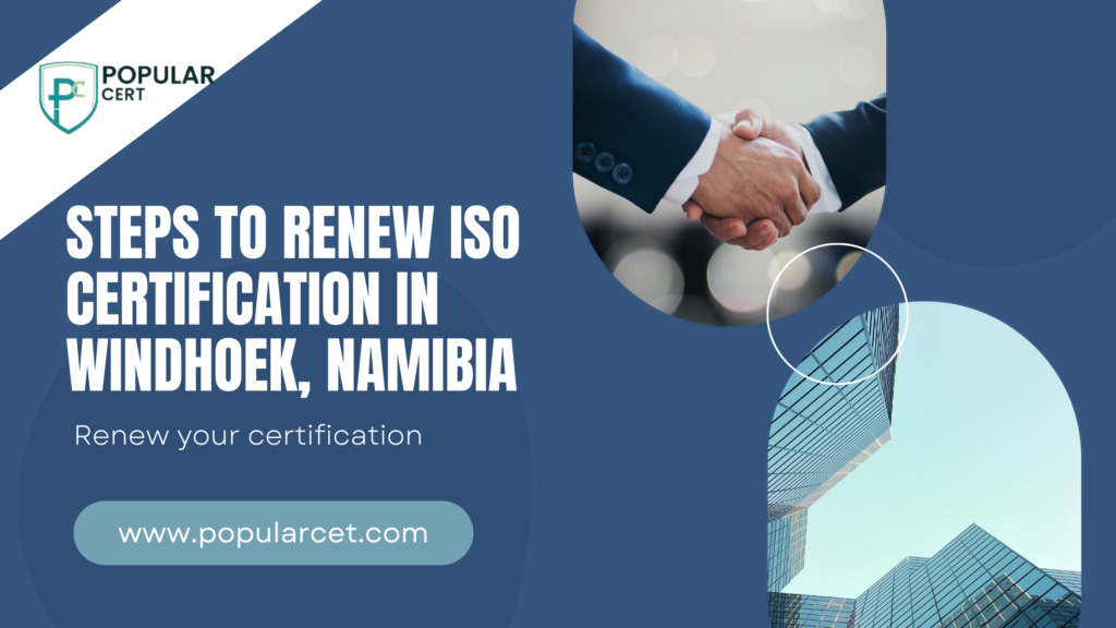 A-step-by-step-guide-illustrating-the-process-to-renew-ISO-certification-in-Windhoek,-Namibia.