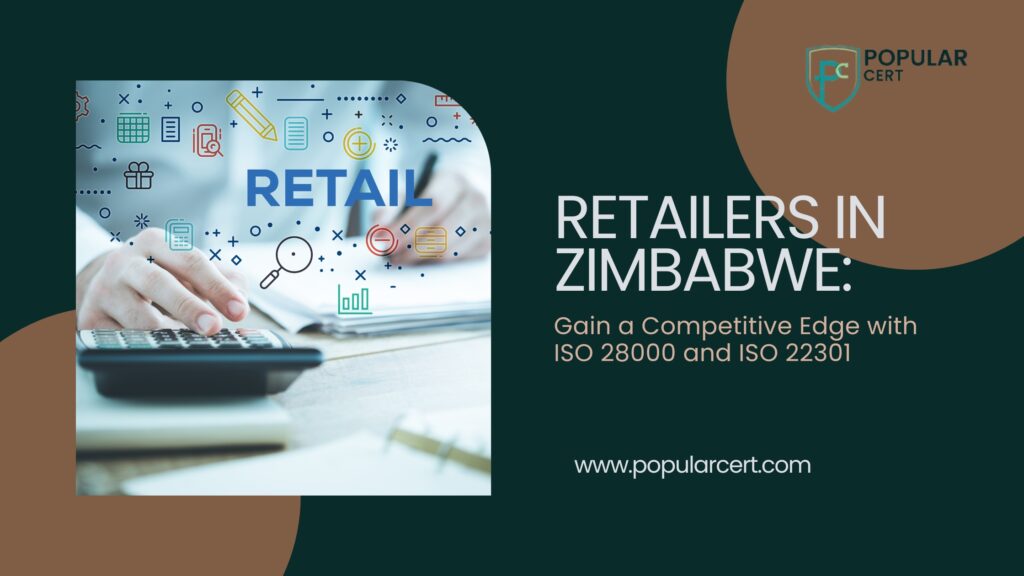 iso 28000 & iso 22301: boost security & resilience for zimbabwean retailers