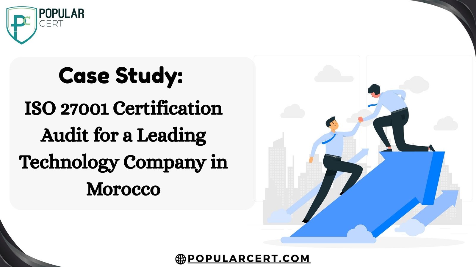 Case-Study-ISO-27001-Certification-Audit-for-a-Leading-Technology-Company-in-Morocco