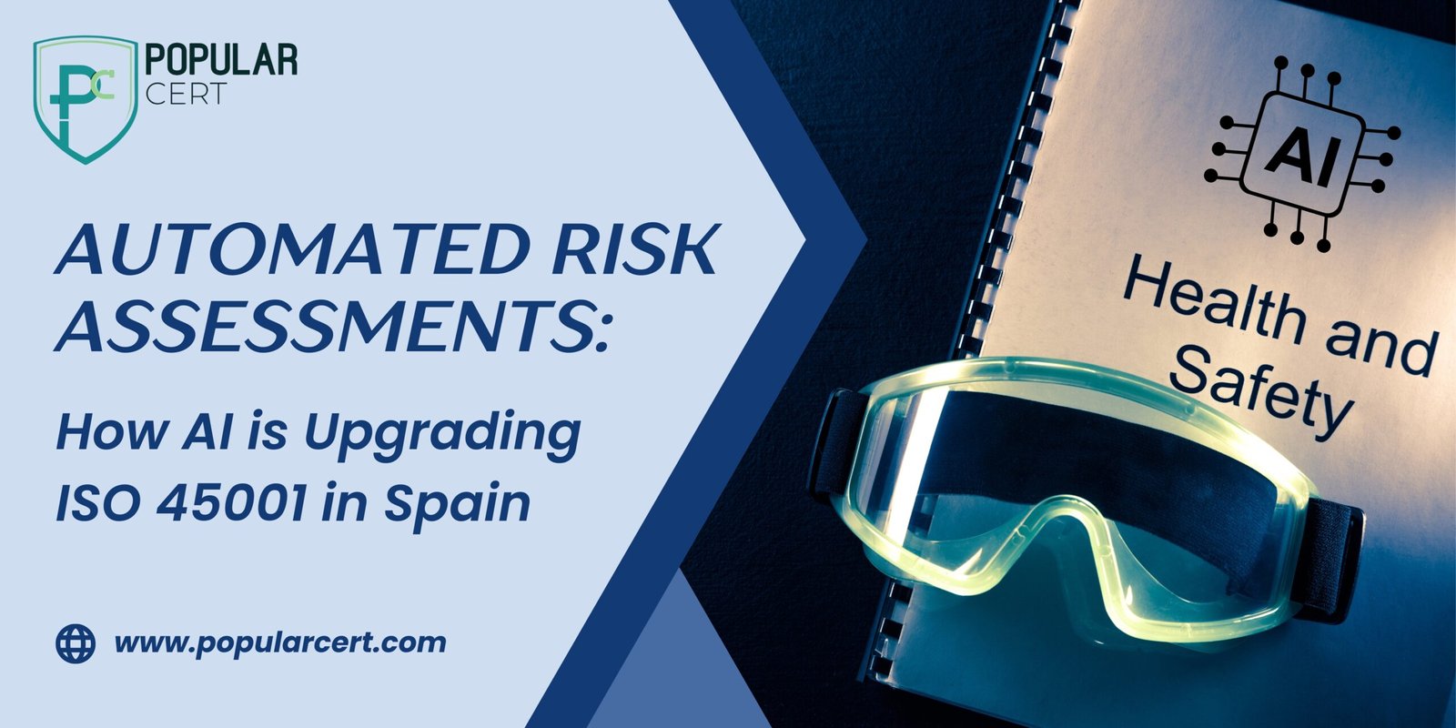 Automated Risk Assessments: How AI is Upgrading ISO 45001 in Spain 1 Automated Risk Assessments How AI is Upgrading ISO 45001 in Spain