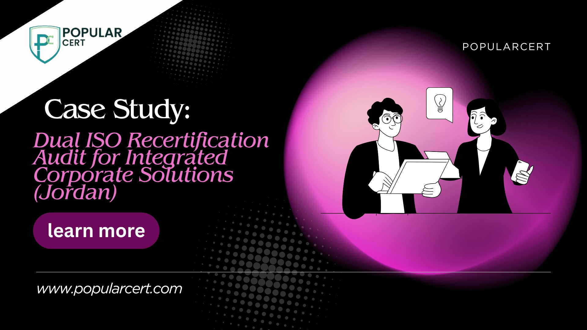 dual iso recertification audit in jordan – case study of integrated corporate solutions' compliance success