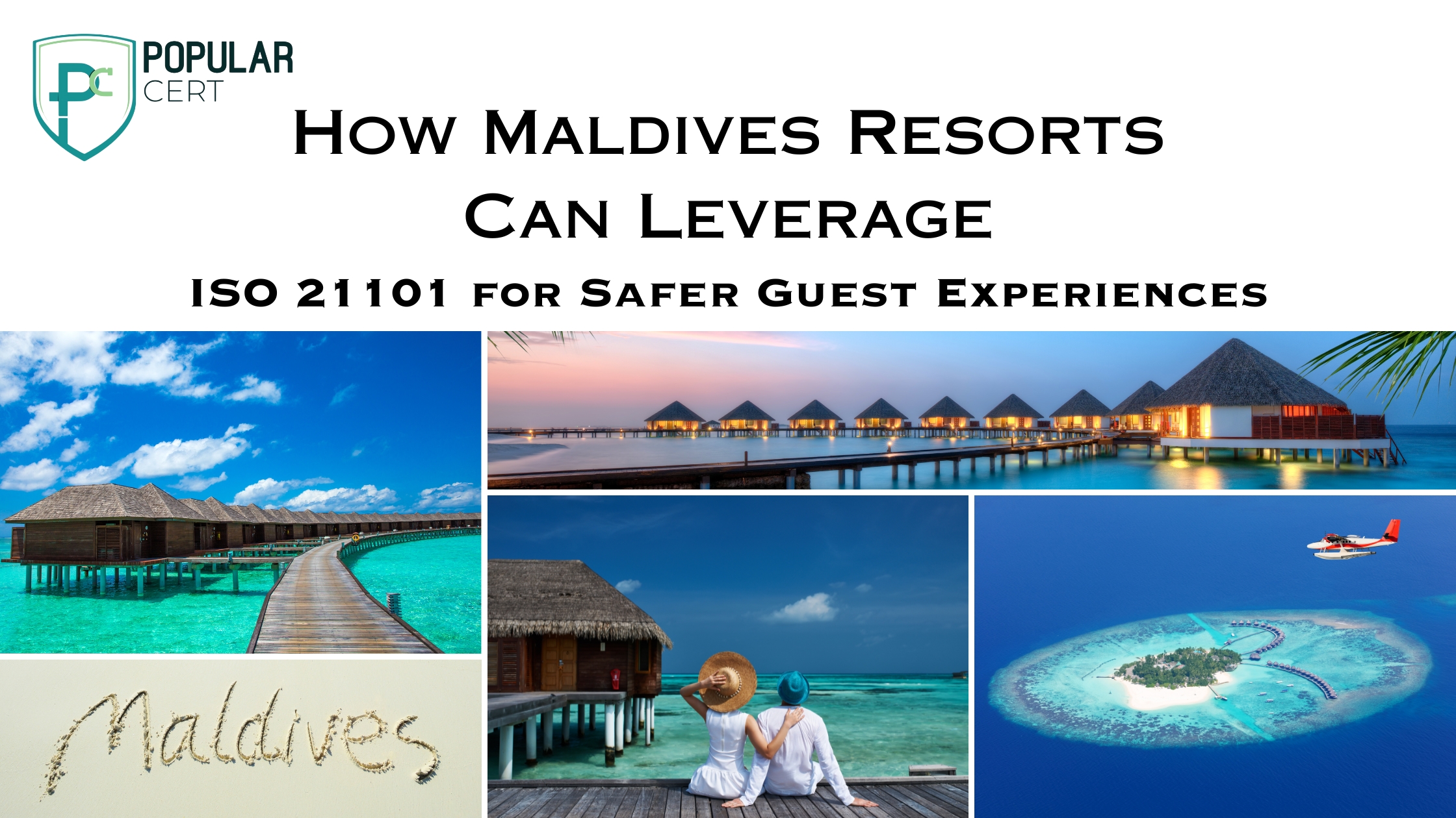 how maldives resorts can leverage iso 21101 for safer guest experiences