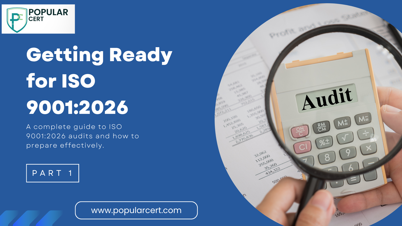 Part 1 Getting Ready for ISO 9001:2026 – What’s New and How to Prepare for the Certification Audit 1 Part1. Getting Ready for ISO 9001:2026 – What’s New and How to Prepare for the Certification Audit