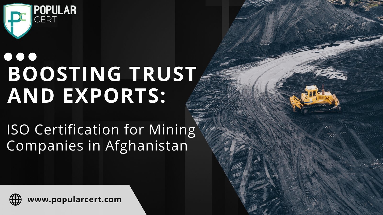 Boosting Trust and Exports: ISO Certification for Mining Companies in Afghanistan