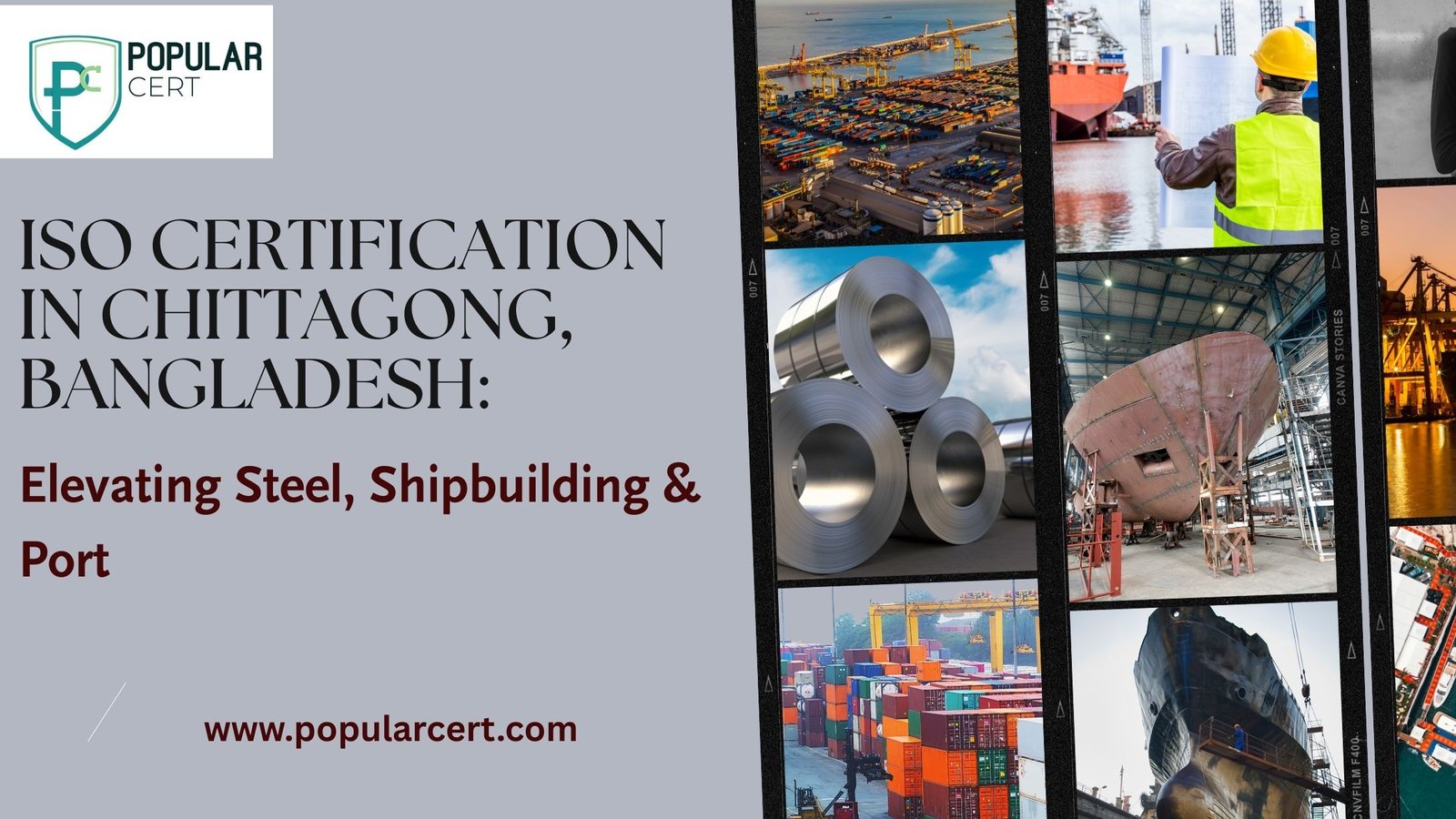 ISO Certification in Chittagong, Bangladesh Elevating Steel, Shipbuilding & Port