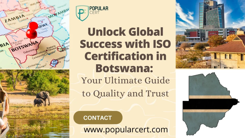 unlock-global-success-with-iso-certification-botswana