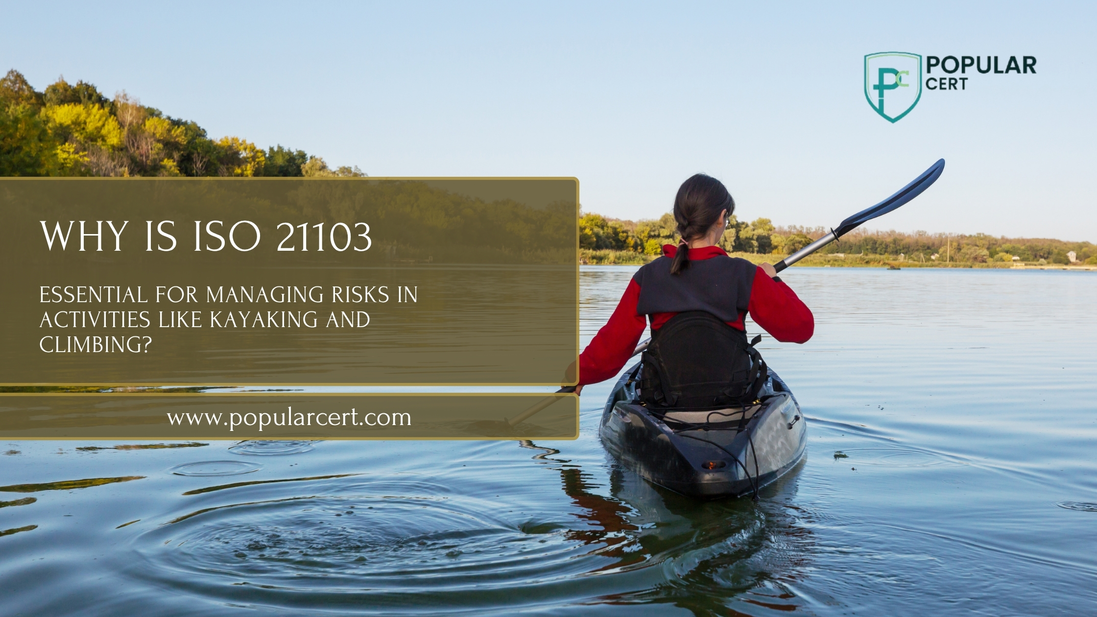 iso 21103 – managing safety and risk in adventure tourism activities like kayaking and climbing