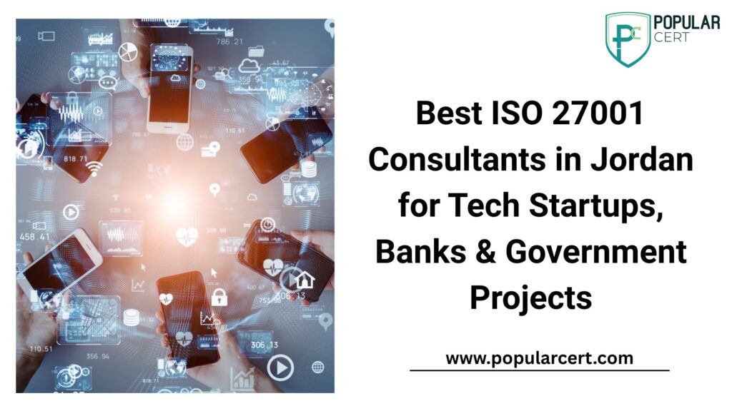 Best ISO 27001 Consultants in Jordan