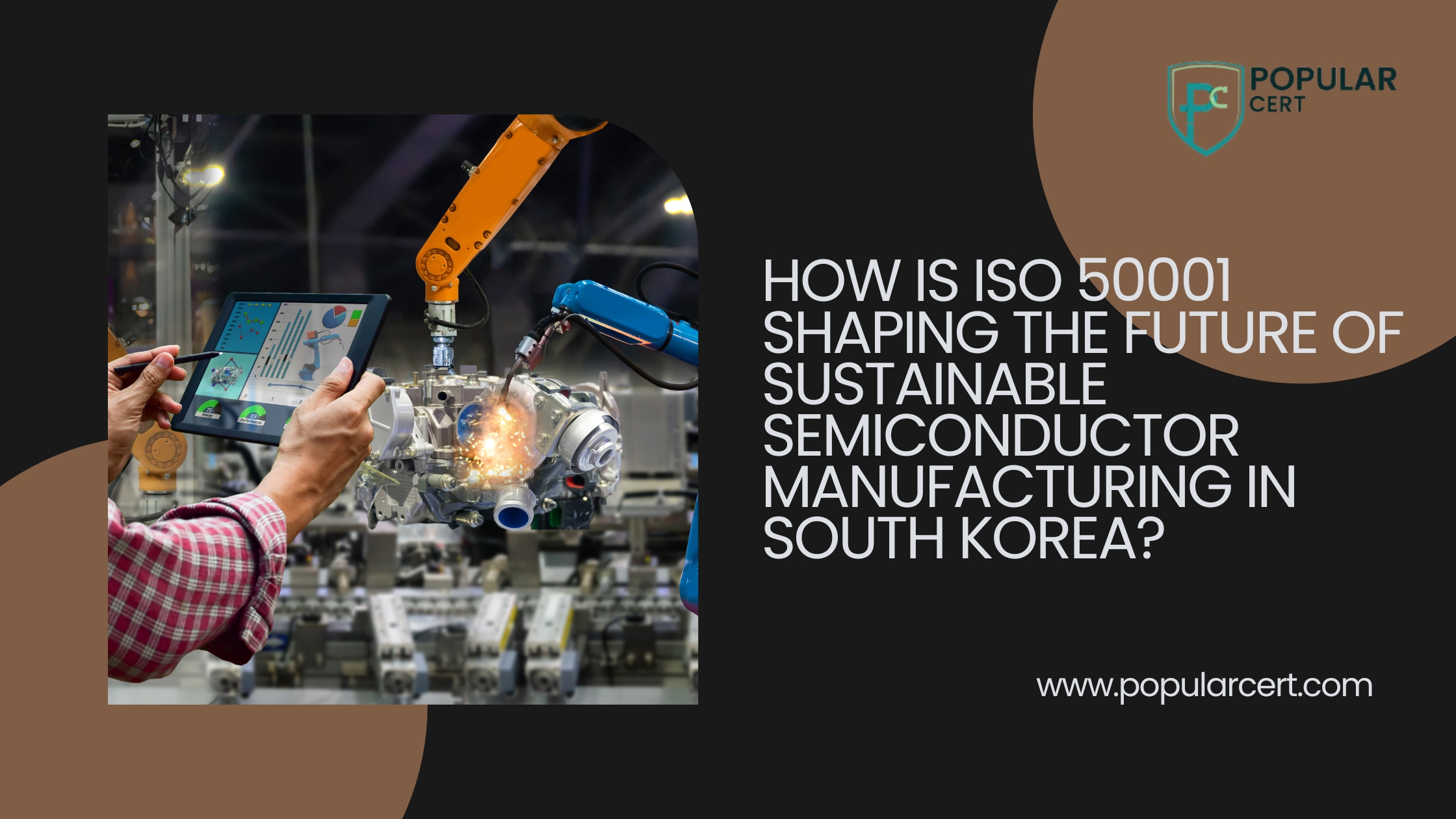 iso 50001 in south korea – driving energy efficiency and sustainability in semiconductor manufacturing