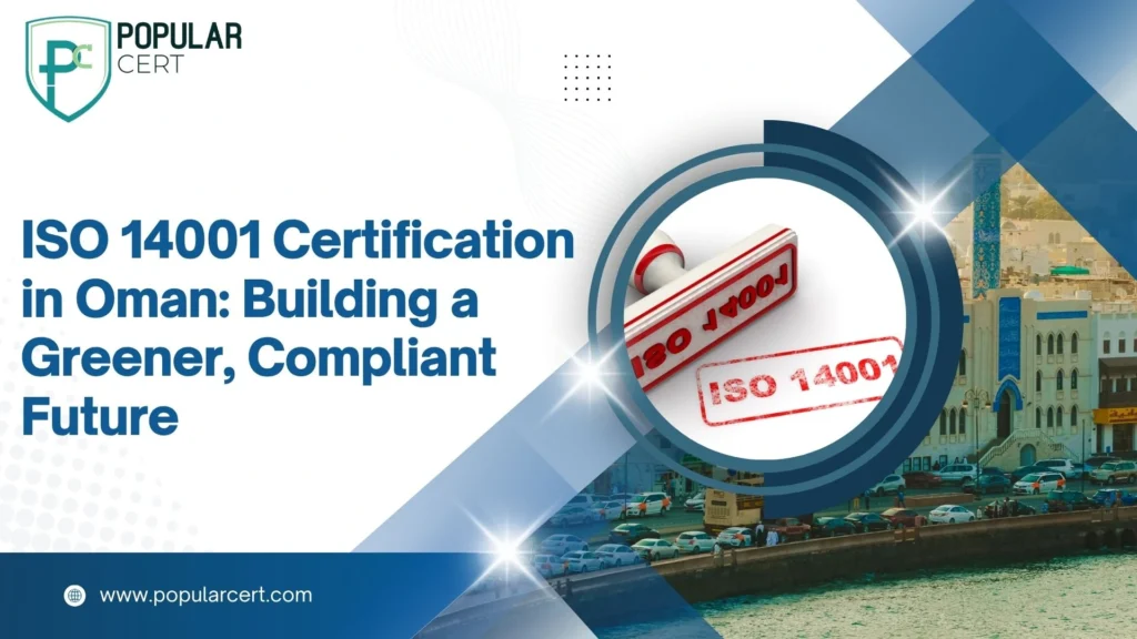 ISO 14001 Certification In Oman