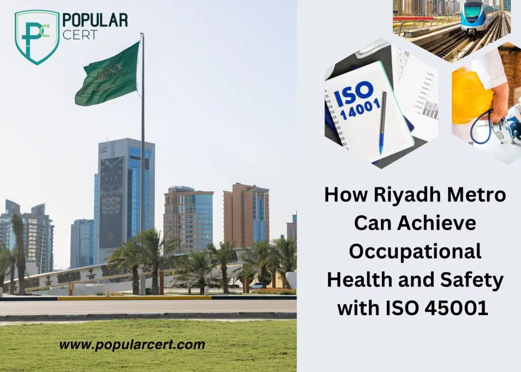 Riyadh Metro ISO 45001