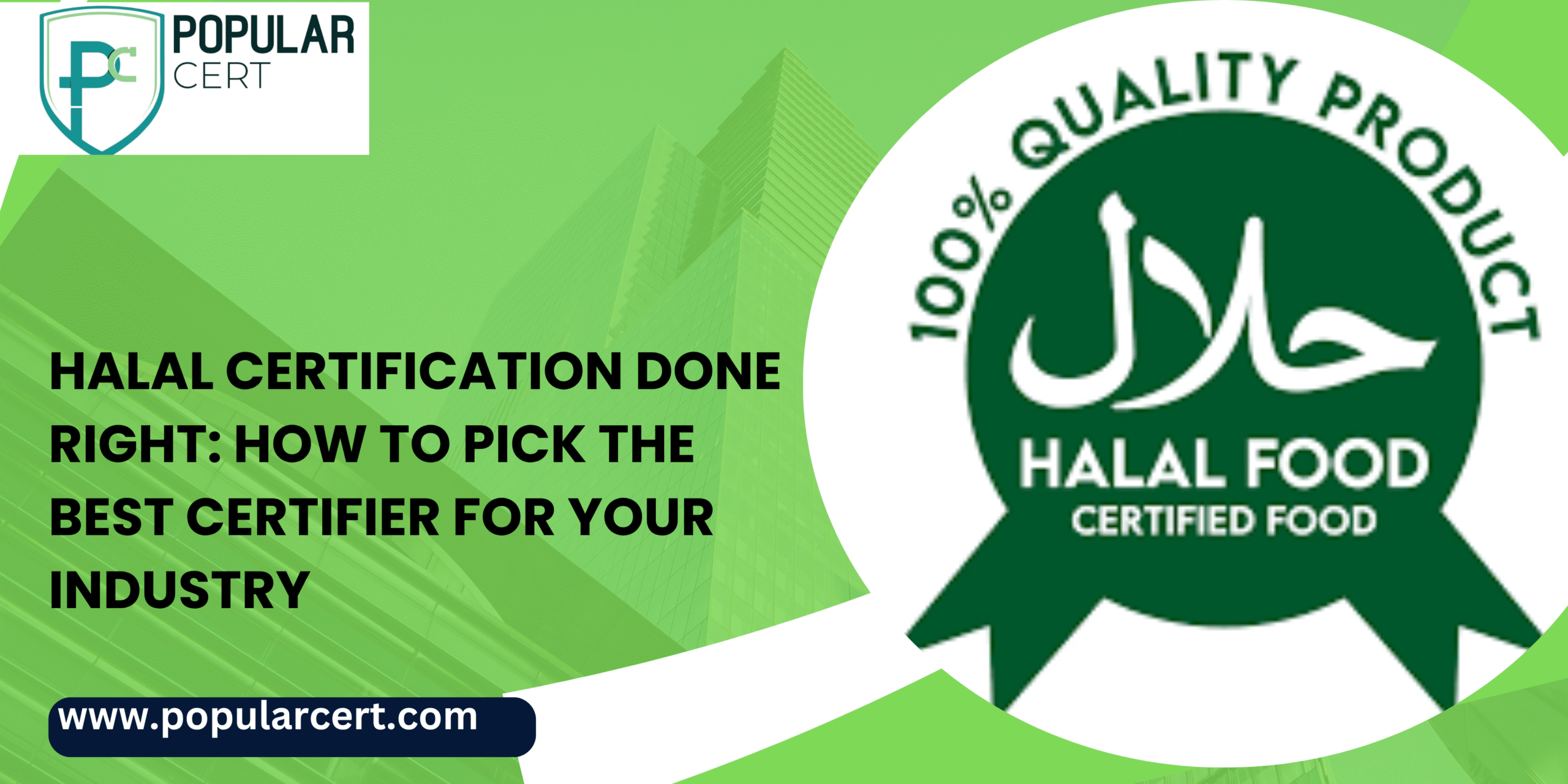 halal certification done right: how to pick the best certifier for your industry