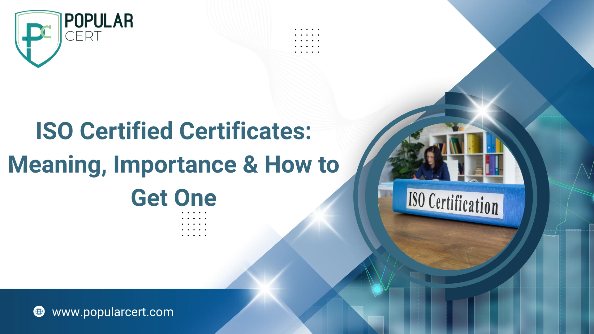 ISO Certified Certificates: Meaning, Importance & How to Get One