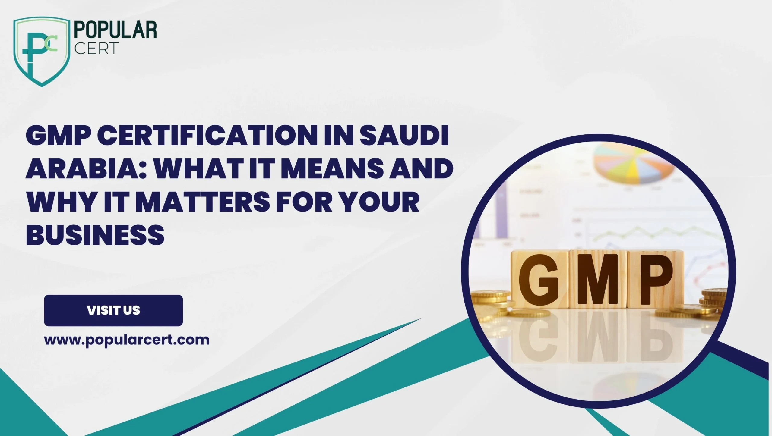 GMP Certification in Saudi Arabia What It Means and Why It Matters for Your Business