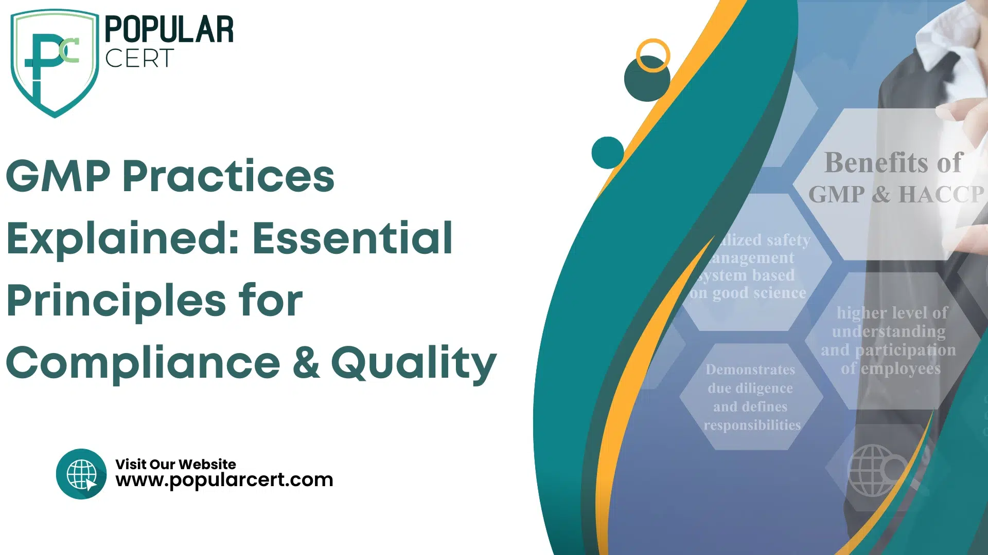 GMP Practices Explained: Essential Principles for Compliance & Quality