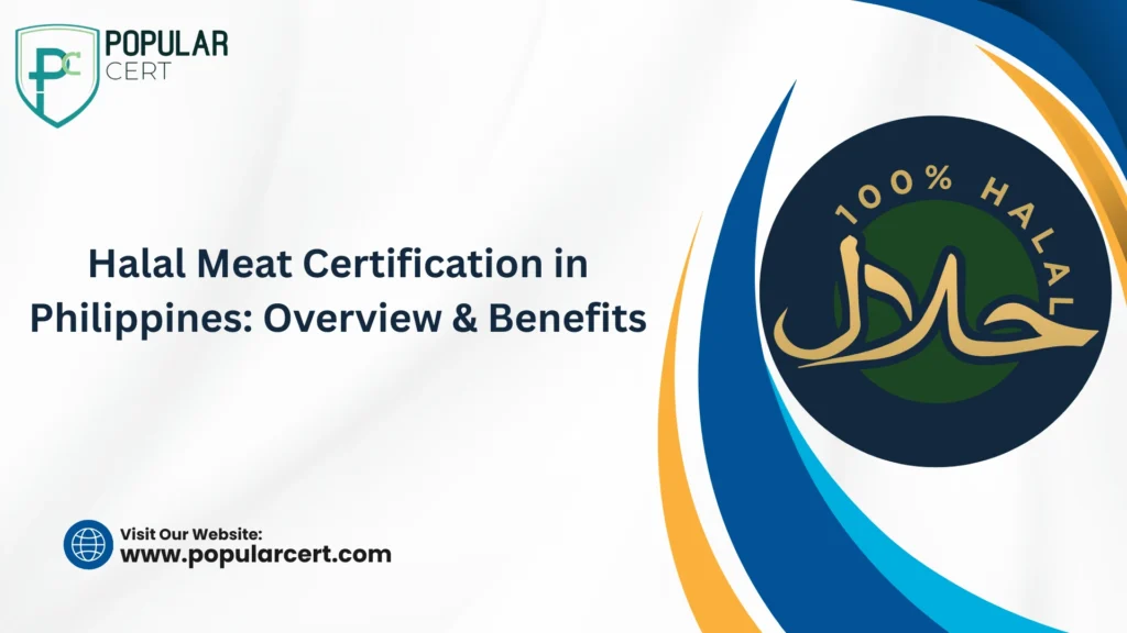 Halal Meat Certification in Philippines: Overview & Benefits