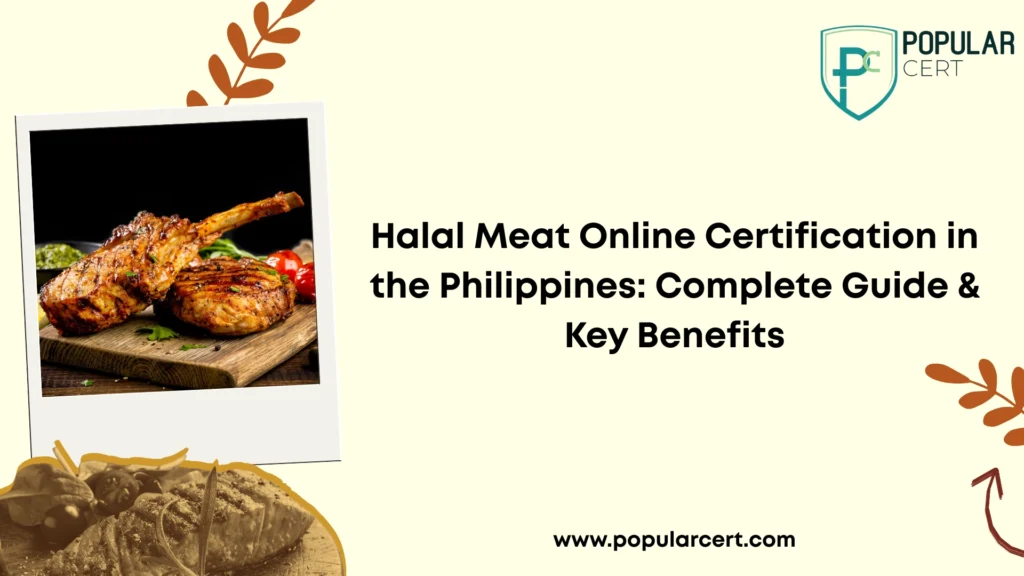 Halal Meat Online Certification in the Philippines: Complete Guide & Key Benefits
