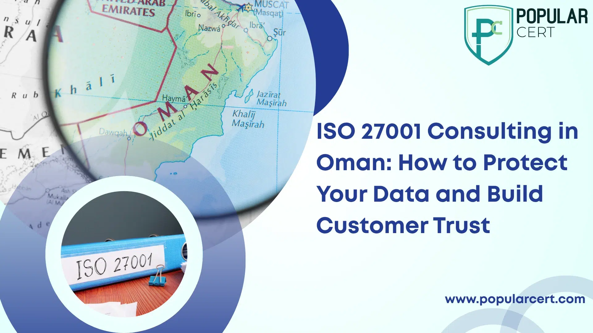 ISO 27001 Consulting in Oman: How to Protect Your Data and Build Customer Trust