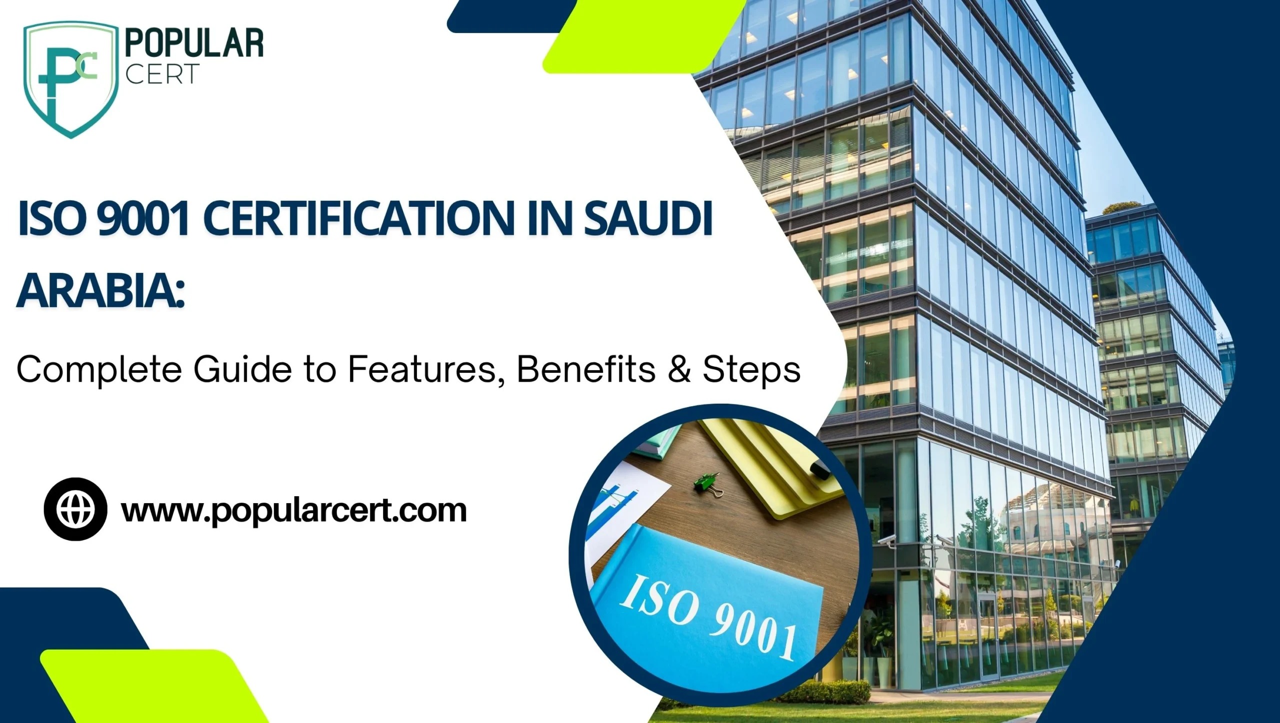 ISO 9001 Certification in Saudi Arabia Complete Guide to Features, Benefits & Steps