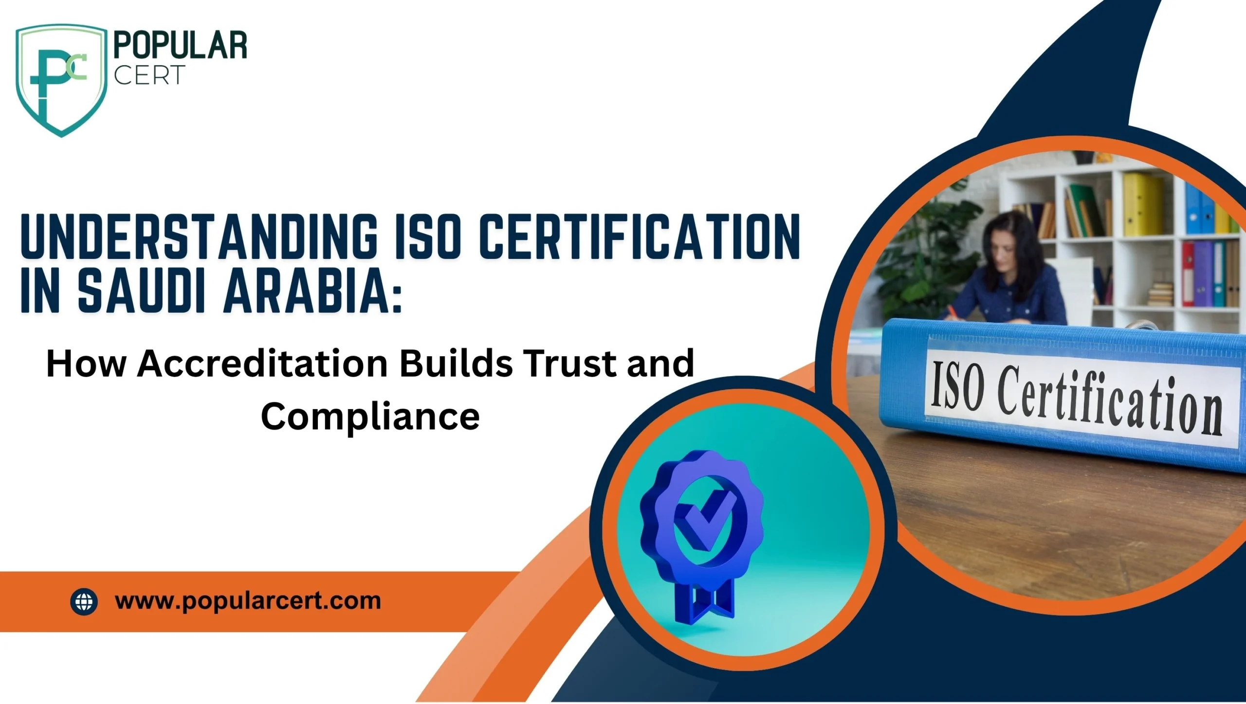 ISO Certification in Saudi Arabia Complete Guide to Features, Benefits & Steps