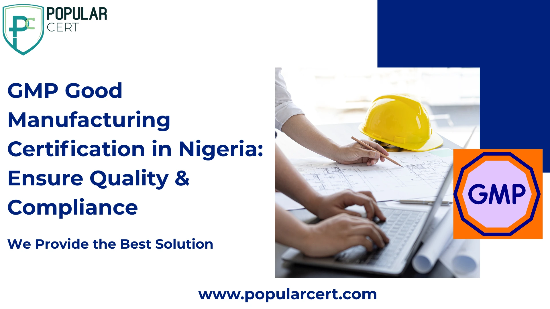 GMP Good Manufacturing Certification in Nigeria: Ensure Quality & Compliance